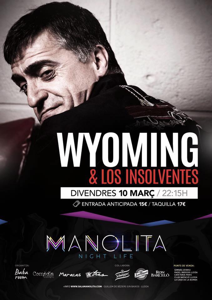 Wyoming & Los Insolventes
